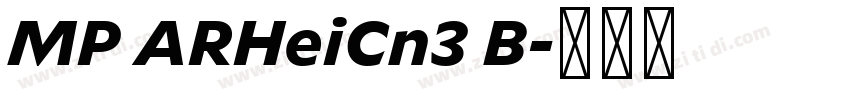 MP ARHeiCn3 B字体转换